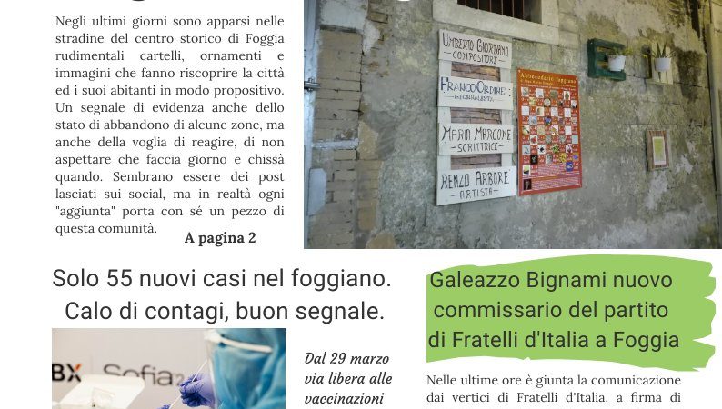 Scarica Foggia Post del 24 marzo. Orgoglio centro storico, calo dei contagi in Capitanata e tante storie