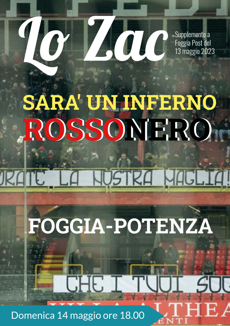 Lo Zac speciale anteprima play-off. Tutto su Foggia-Potenza