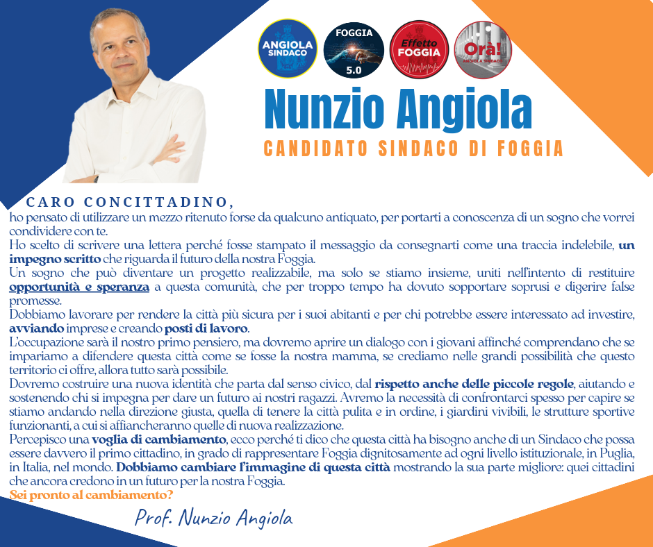 Una lettera di “impegno” per i foggiani firmata da Nunzio Angiola