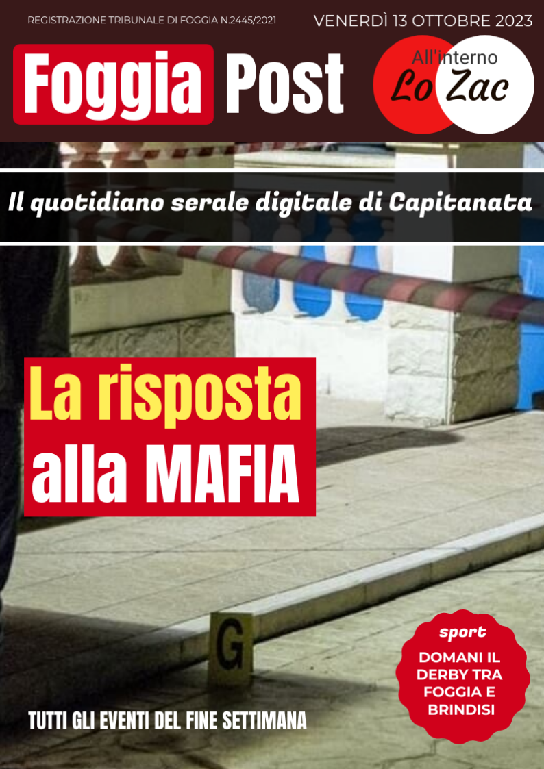 Foggia Post 13 ottobre 2023. Sfoglia gratuitamente il giornale
