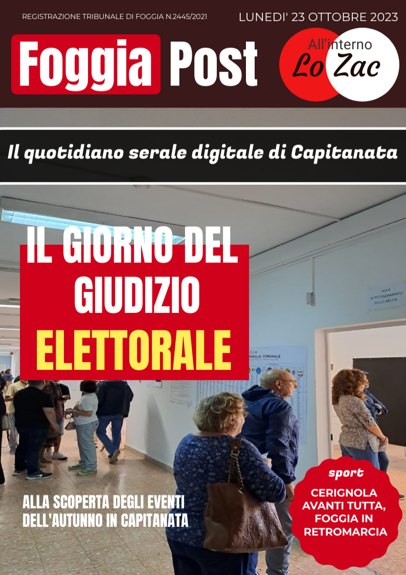 Foggia Post 23 ottobre 2023. Sfoglia gratuitamente il giornale