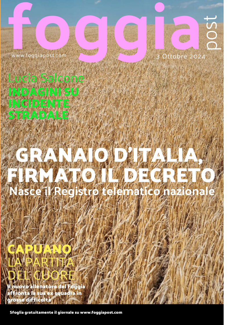 Foggia Post 3 ottobre 2024. Sfoglia gratuitamente il giornale