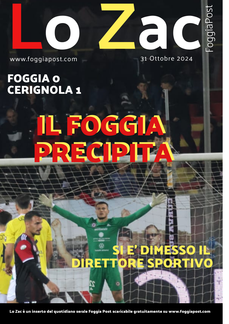 Lo Zac del 31 ottobre 2024. Foggia 0-1 Audace Cerignola