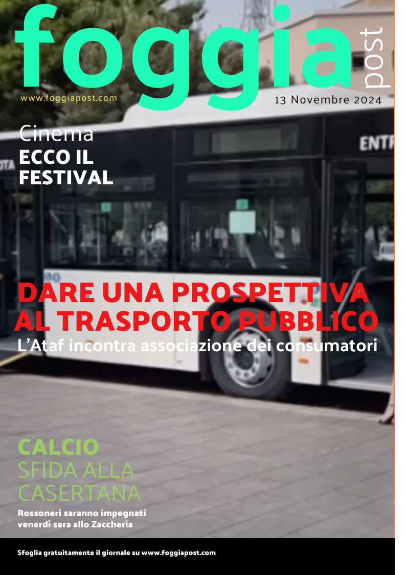 Foggia Post 13 novembre 2024. Sfoglia gratuitamente il giornale