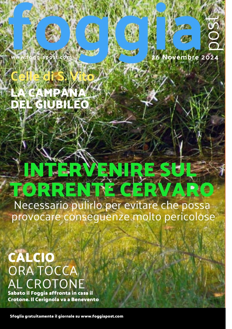 Foggia Post 26 novembre 2024. Sfoglia gratuitamente il giornale