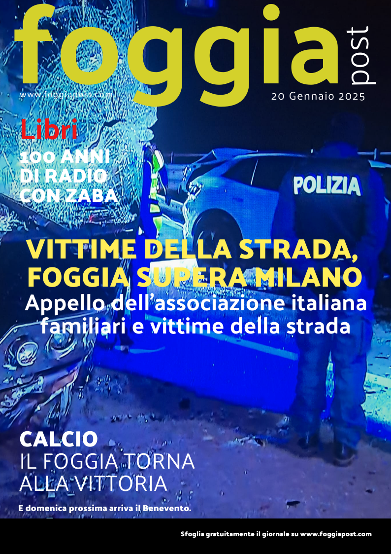 Foggia Post 20 gennaio 2025. Sfoglia gratuitamente il giornale