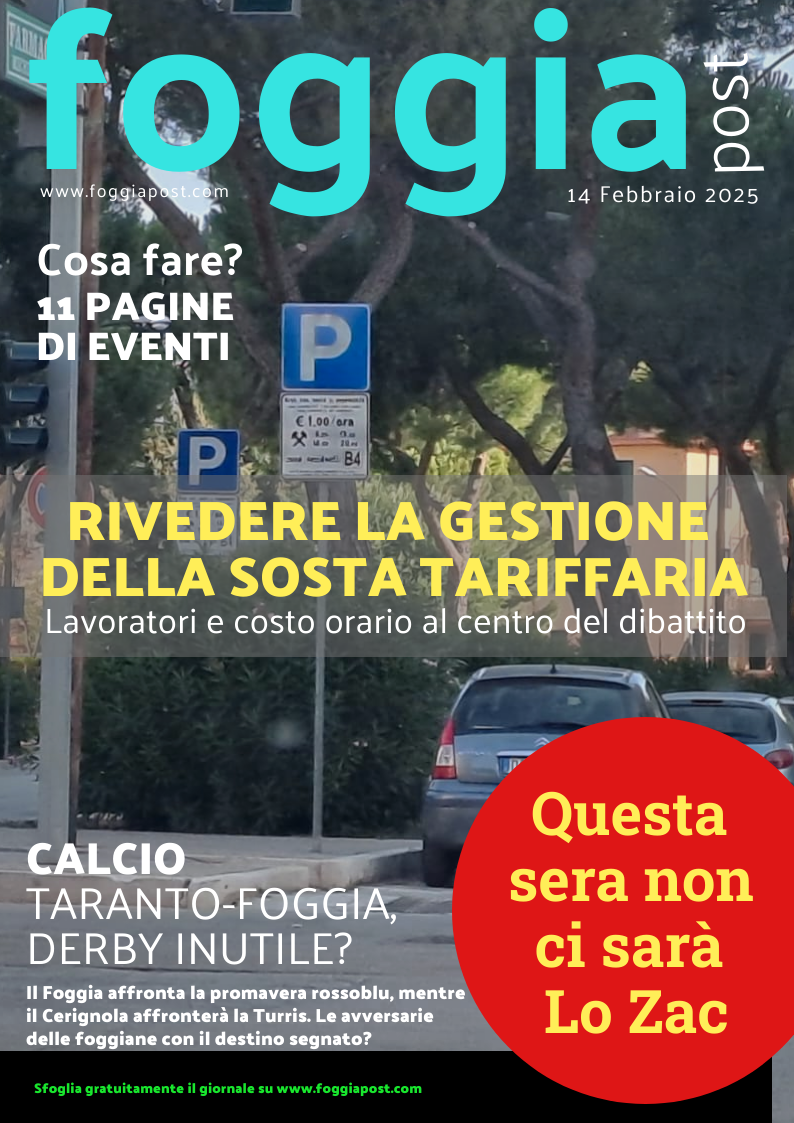 Foggia Post 14 febbraio 2025. Sfoglia gratuitamente il giornale