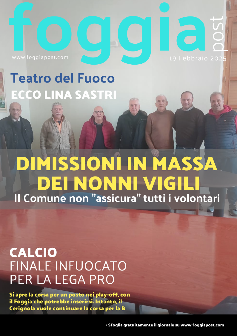 Foggia Post del 19 febbraio 2025. Sfoglia gratuitamente il giornale