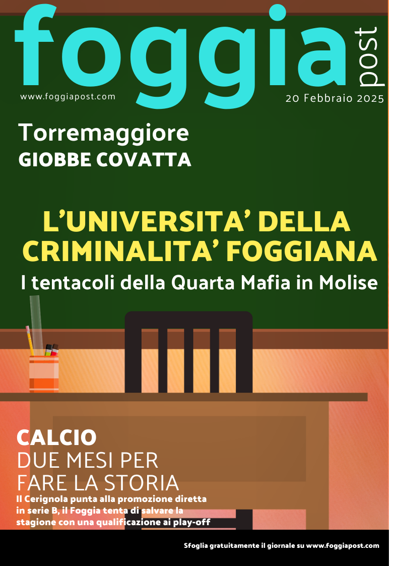 Foggia Post 20 febbraio 2025. Sfoglia gratuitamente il giornale