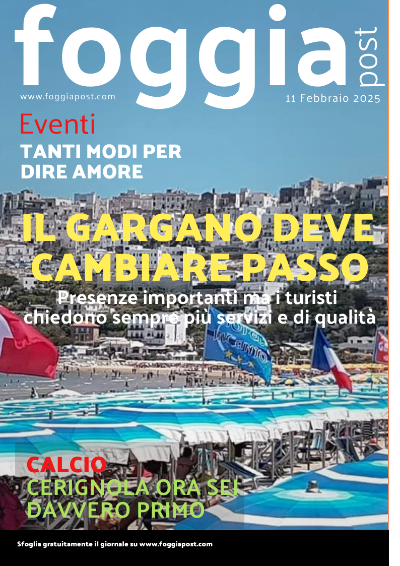 Foggia Post 11 febbraio 2025. Sfoglia gratuitamente il giornale