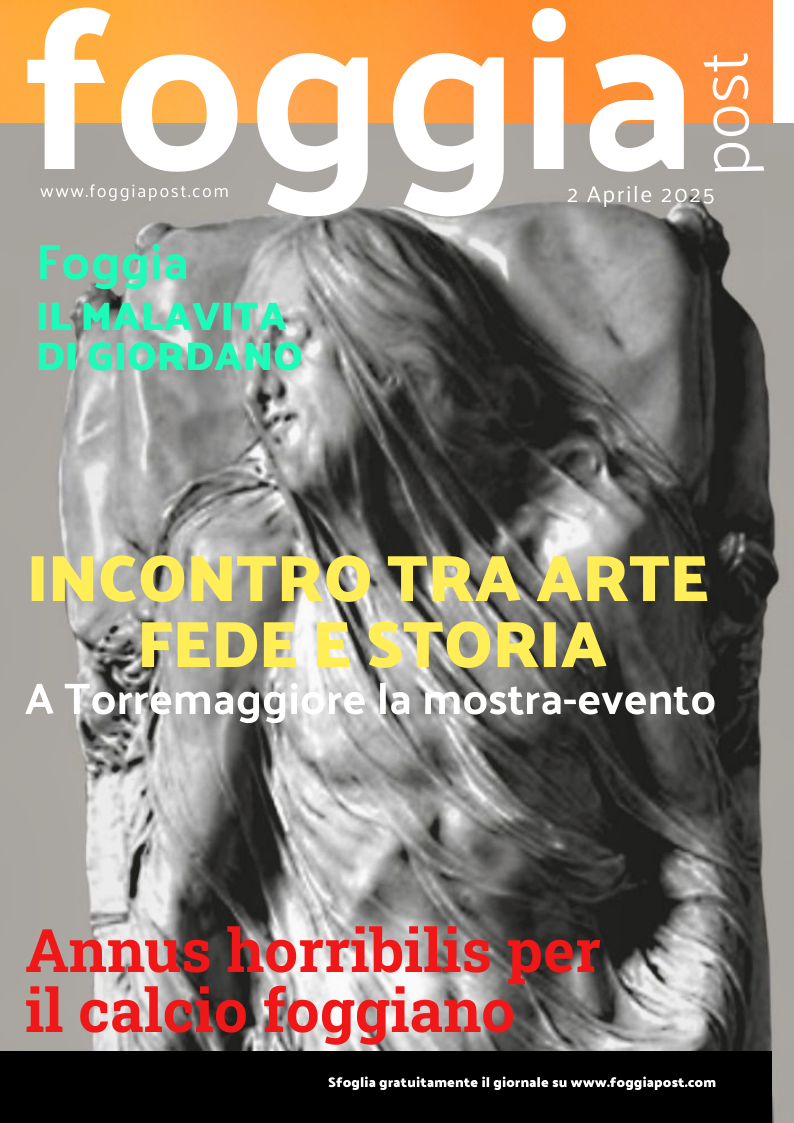 Foggia Post 2 aprile 2025. Sfoglia gratuitamente il giornale