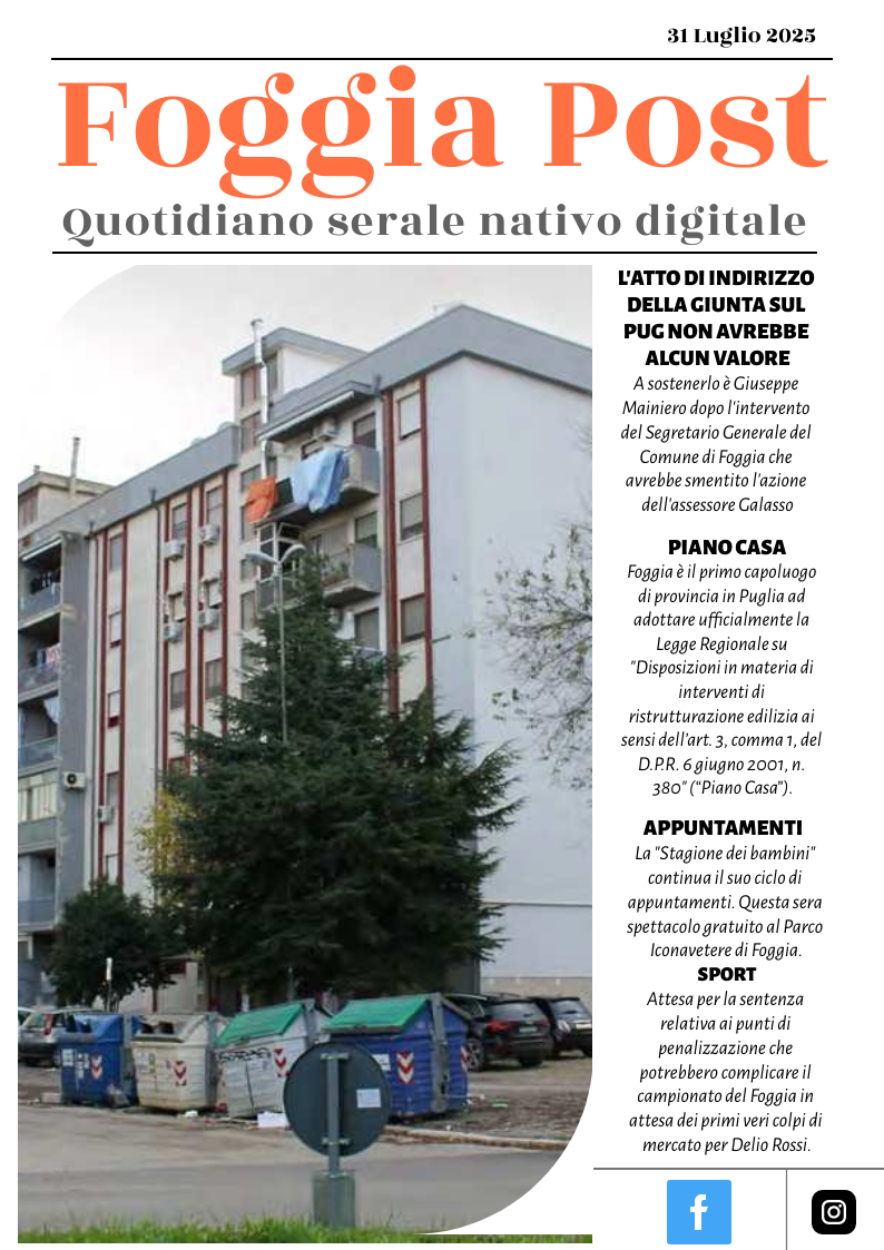 Foggia Post 31 luglio 2025. Sfoglia gratuitamente il giornale