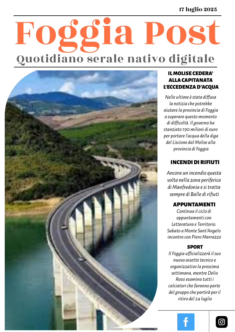 Foggia Post 17 luglio 2025. Sfoglia gratuitamente il giornale