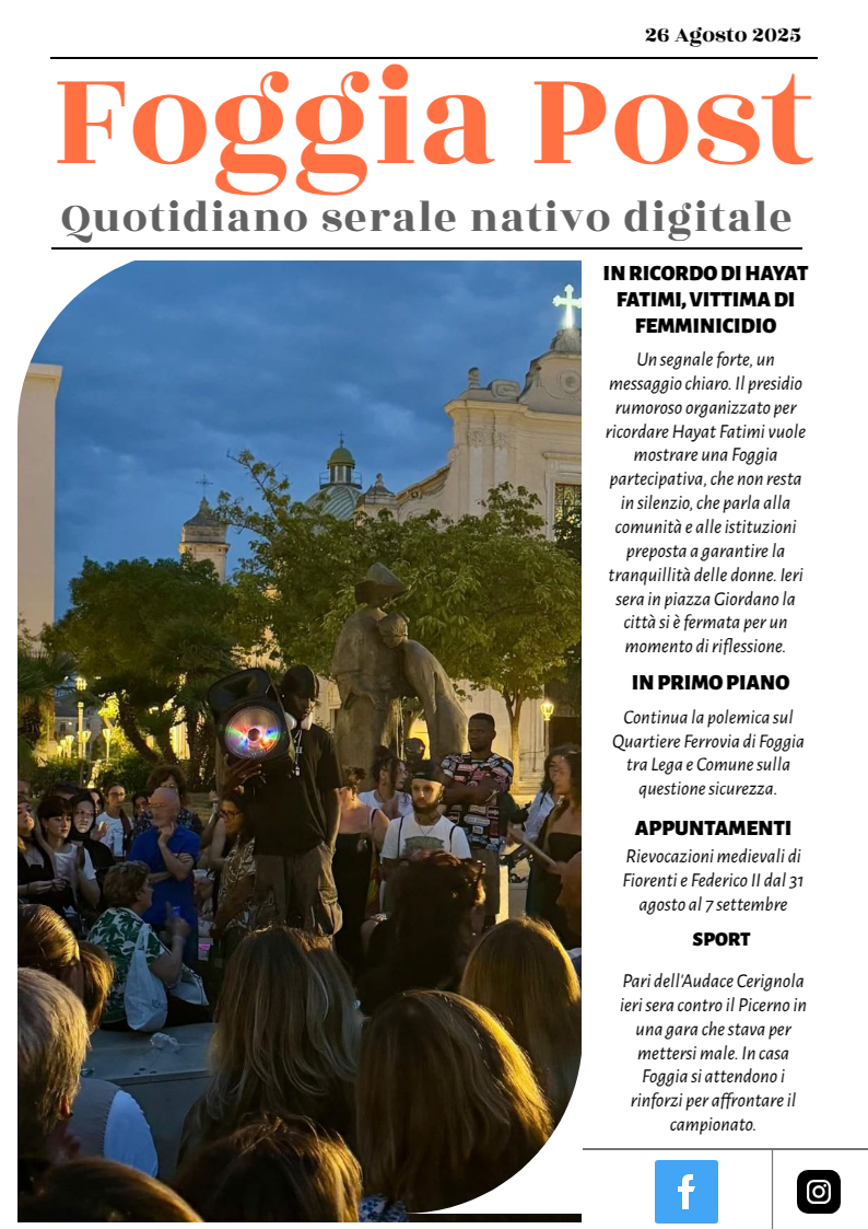 Foggia Post 26 agosto 2025. Sfoglia gratuitamente il giornale