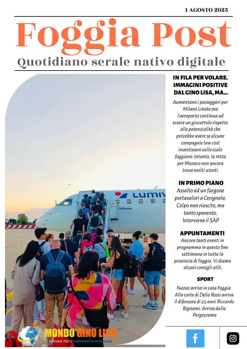 Foggia Post 1 Agosto 2025. Sfoglia gratuitamente il giornale