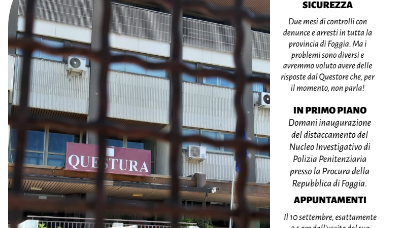 Foggia Post 2 settembre 2025. Sfoglia gratuitamente il giornale