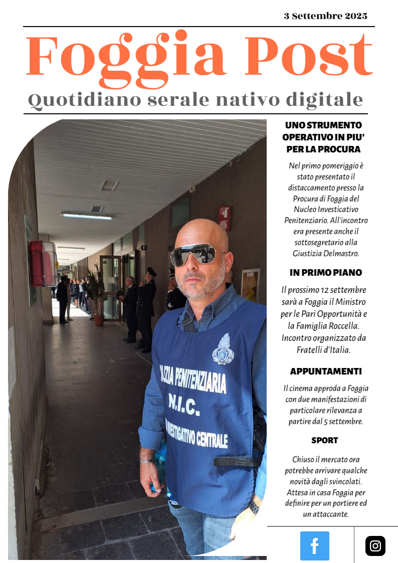 Foggia Post 3 settembre 2025. Sfoglia gratuitamente il giornale