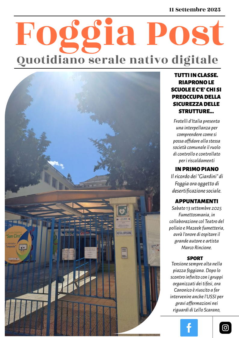 Foggia Post 11 settembre 2025. Sfoglia gratuitamente il giornale