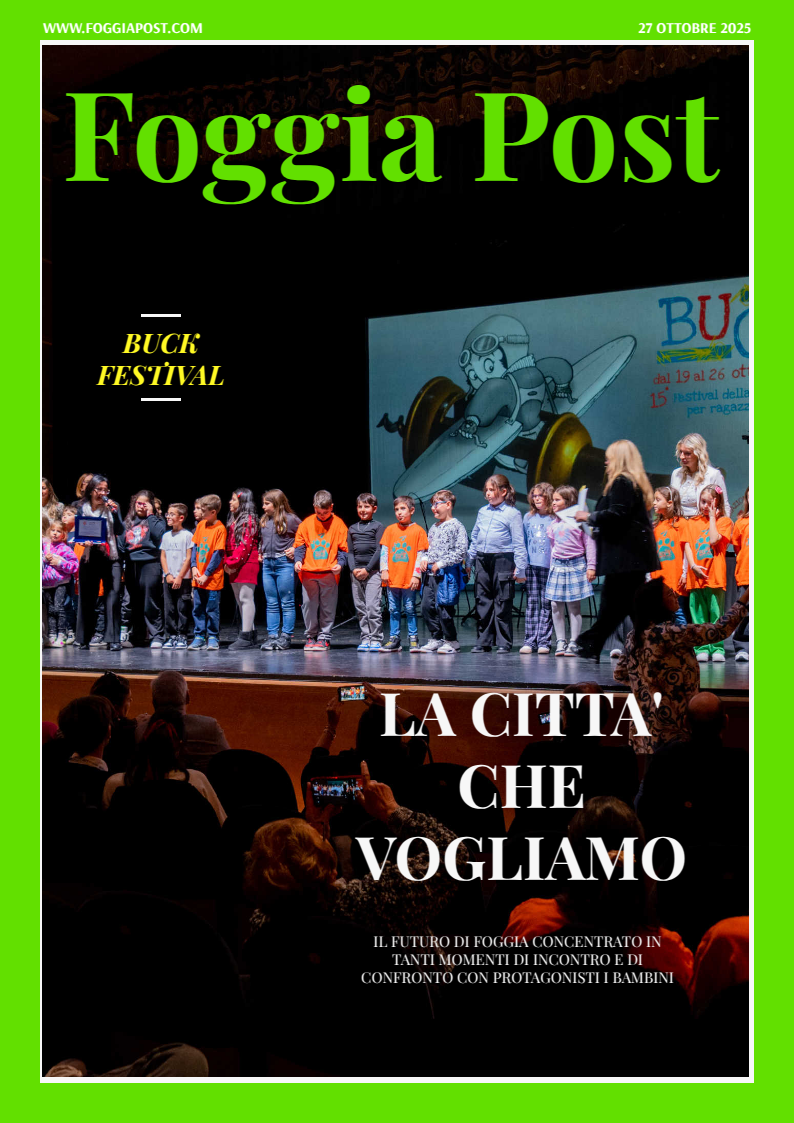 Foggia Post 27 ottobre 2025. Sfoglia gratuitamente il giornale