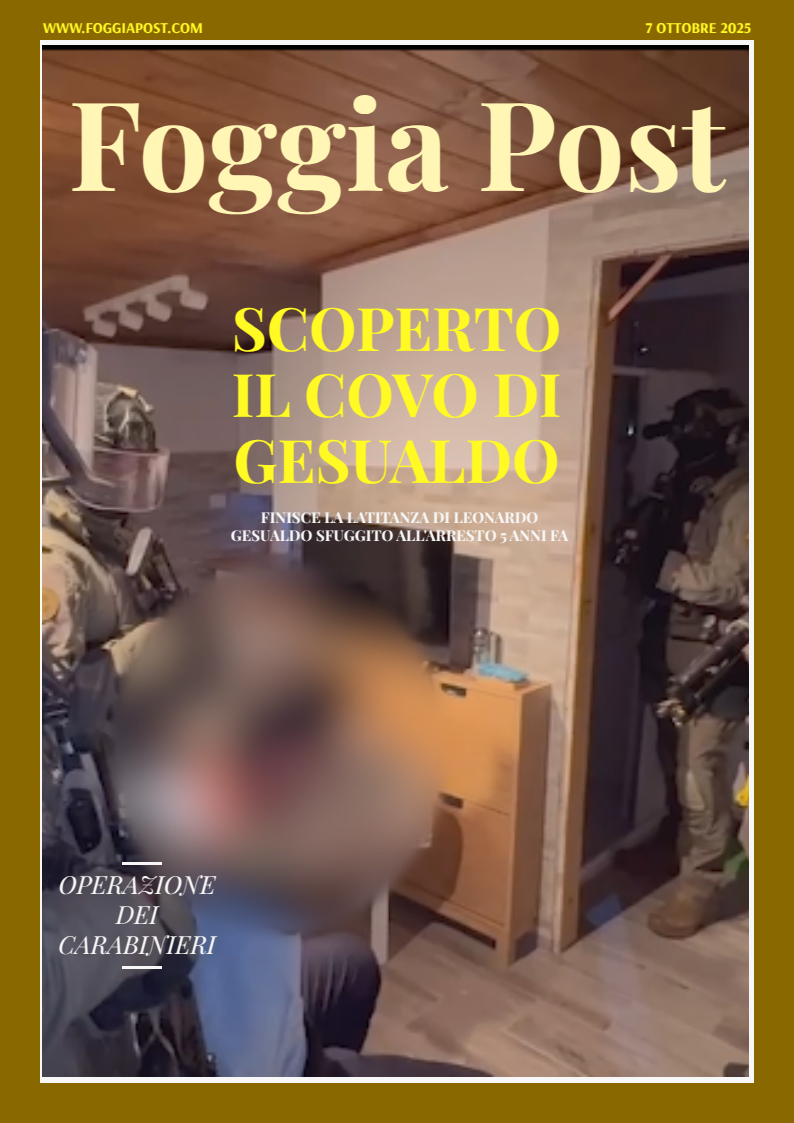 Foggia Post 7 ottobre 2025. Sfoglia gratuitamente il giornale