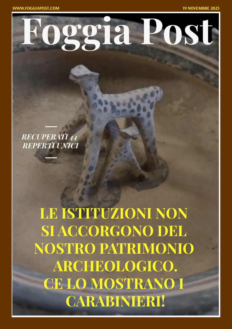 Foggia Post 19 novembre 2025. Sfoglia gratuitamente il giornale