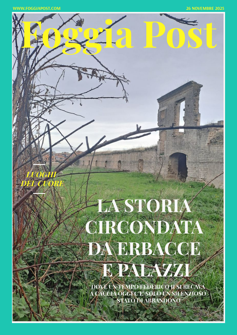 Foggia Post 26 novembre 2025. Sfoglia gratuitamente il giornale