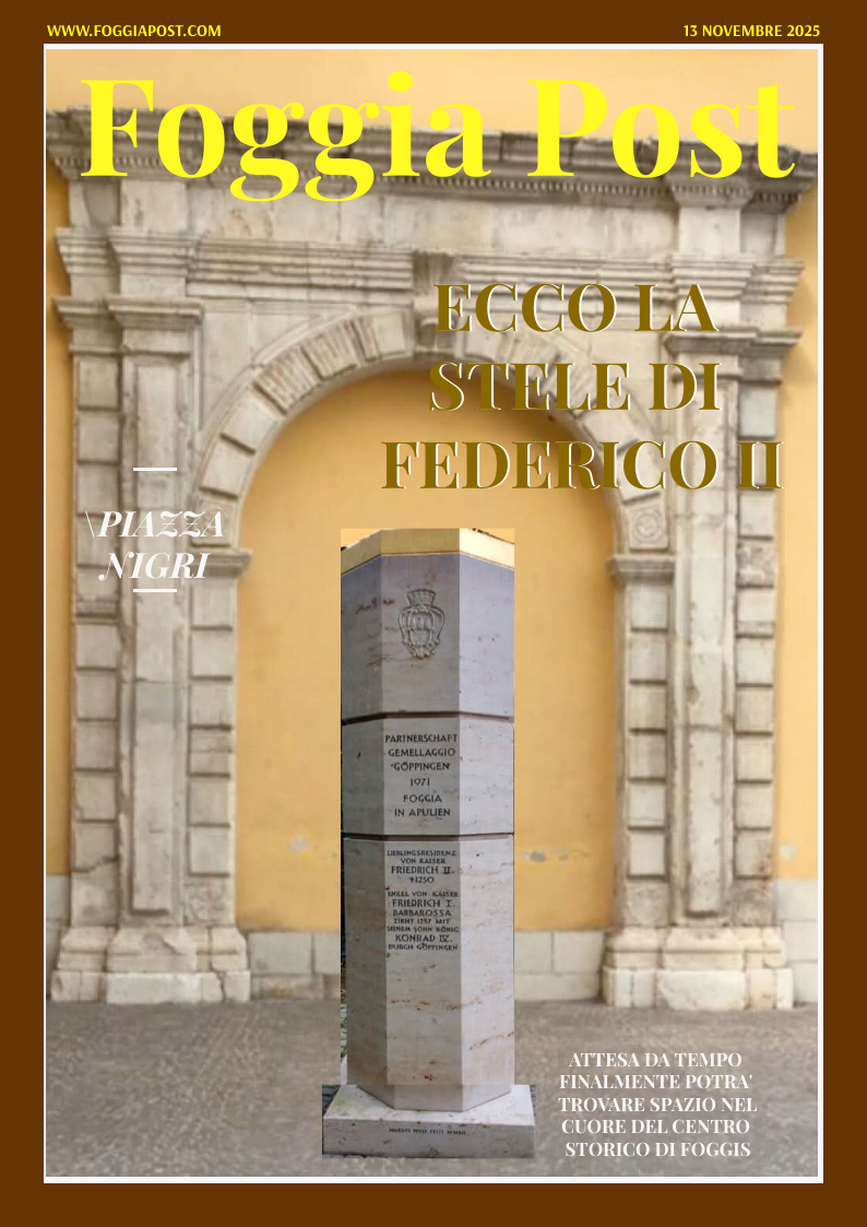 Foggia Post 13 novembre 2025. Sfoglia gratuitamente il giornale