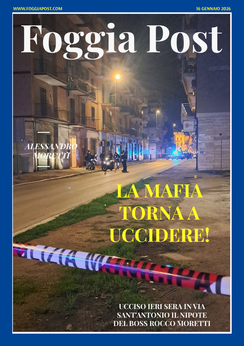 Foggia Post 16 gennaio 2026. Sfoglia gratuitamente il giornale