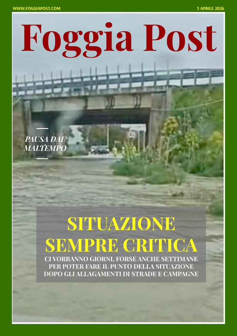 Foggia Post 3 aprile 2026. Sfoglia il giornale gratuitamente