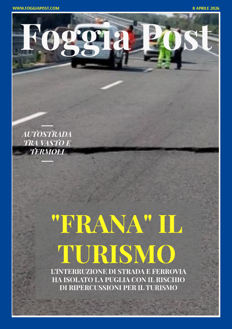 Foggia Post 8 aprile 2026. Sfoglia gratuitamente il giornale