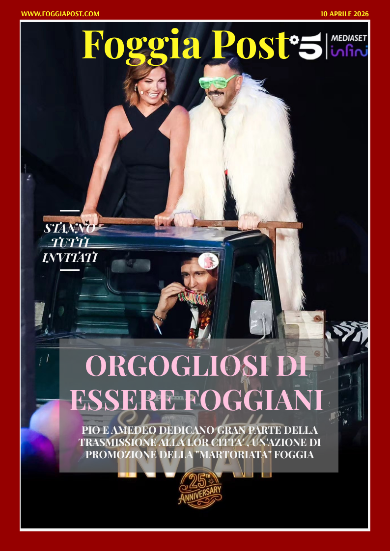 Foggia Post 10 aprile 2026. Sfoglia gratuitamente il giornale