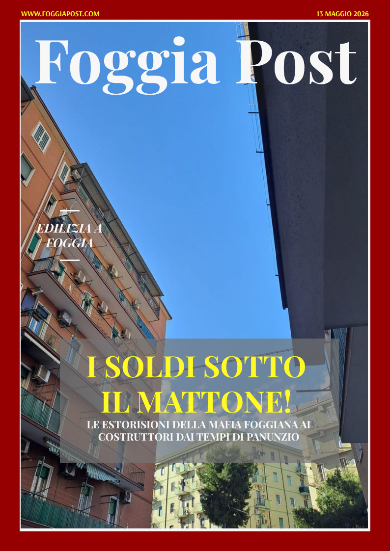 Foggia Post 13 maggio 2026. Sfoglia gratuitamente il giornale