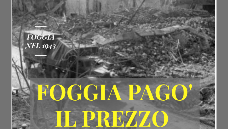 Foggia Post 22 luglio 2026. 83 anni fa. Il dolore del ricordo