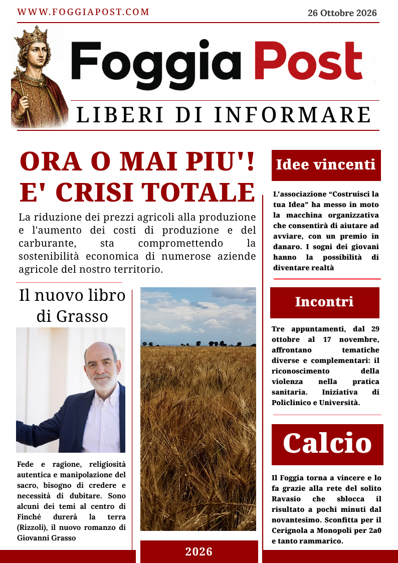 Foggia Post 26 ottobre 2026. Crisi agricoltura: a rischio migliaia di aziende a conduzione familiare