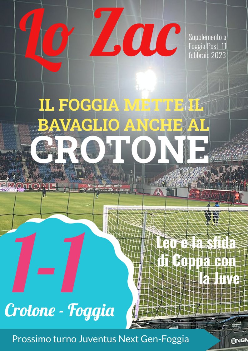 Lo Zac 11 febbraio: Crotone 1-1 Foggia