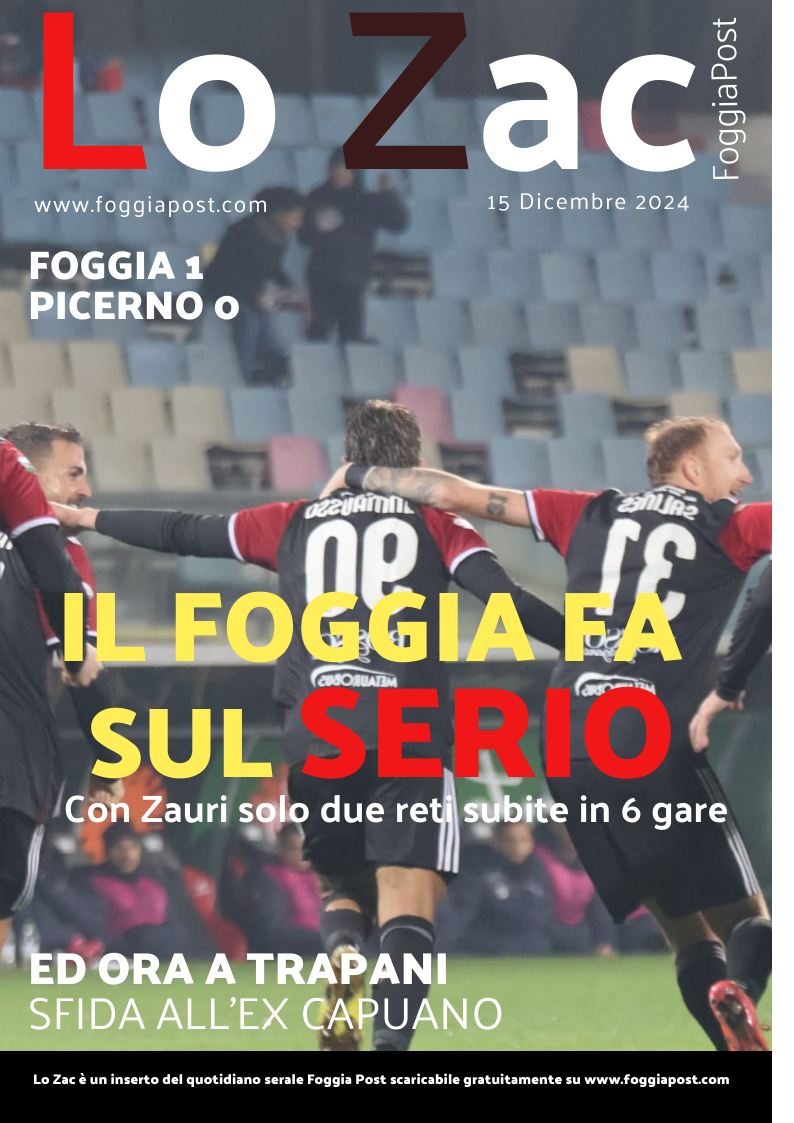 Lo Zac del 15 dicembre 2024. Foggia 1-0 AZ Picerno. Rossoneri in crescita costante