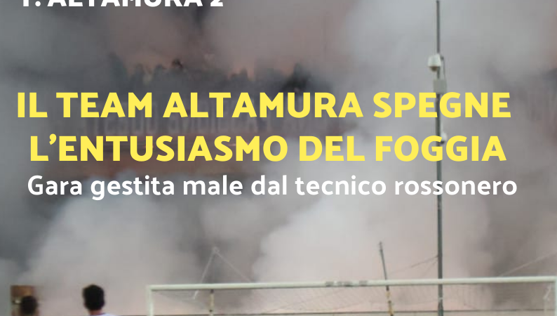Foggia 0-2 Team Altamura. Tanti errori sotto porta, poi l’unica per gli ospiti che si portano a casa i tre punti