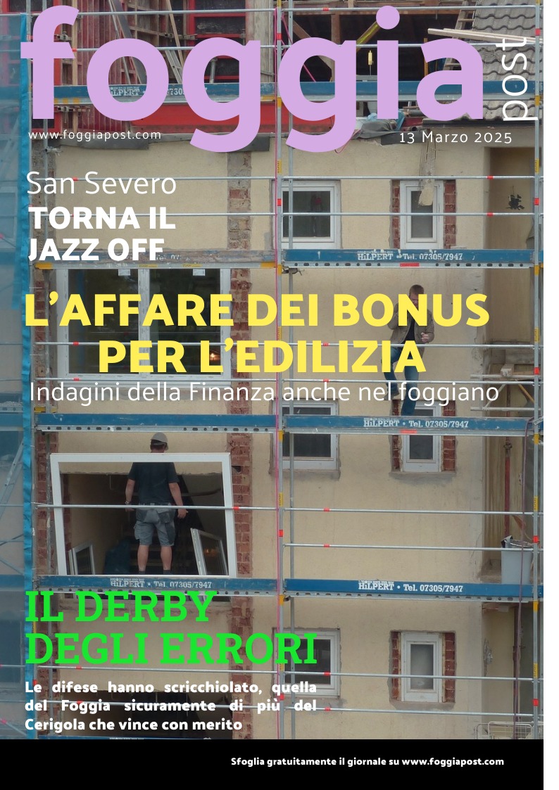 Foggia Post 13 marzo 2025. Sfoglia gratuitamente il giornale