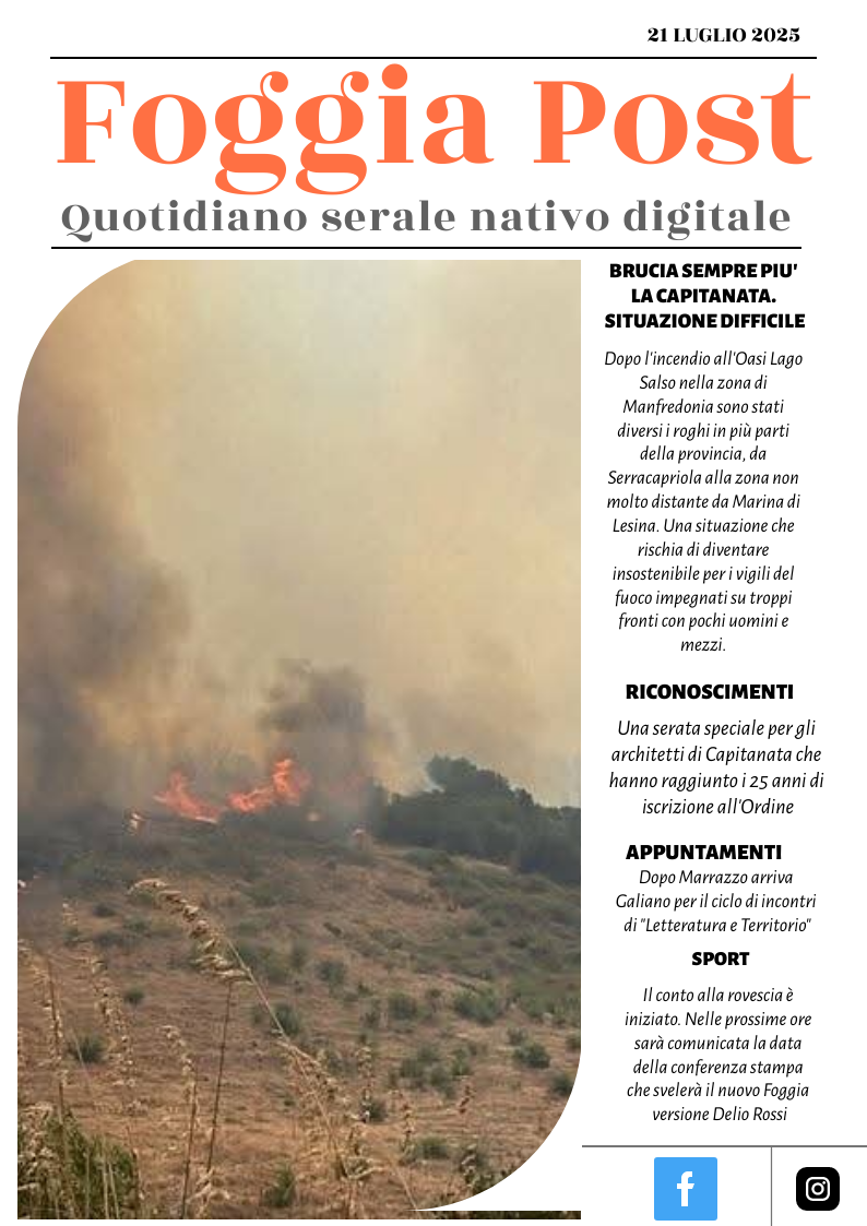 Foggia Post 21 luglio 2025. Sfoglia gratuitamente il giornale