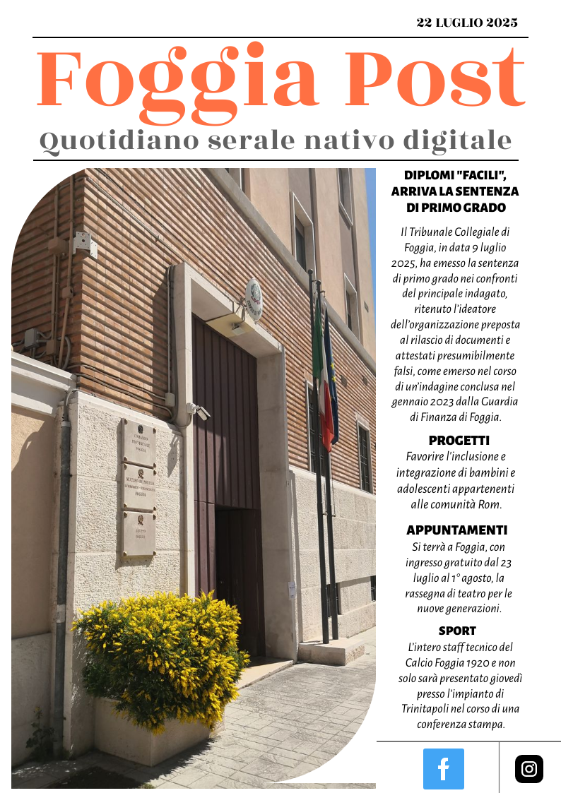 Foggia Post 22 luglio 2025. Sfoglia gratuitamente il giornale