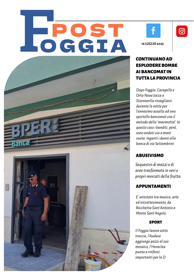 Foggia Post 16 luglio 2025. Sfoglia gratuitamente il giornale