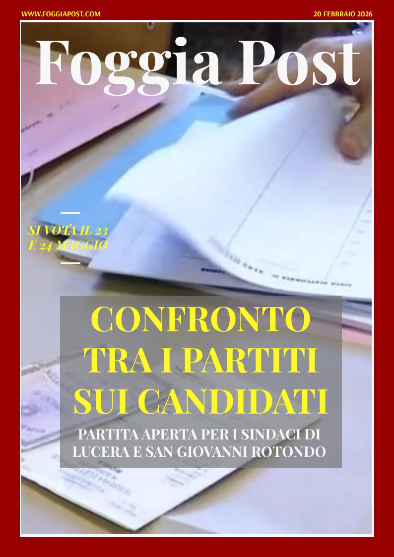 Foggia Post 20 febbraio 2026. Sfoglia gratuitamente il giornale