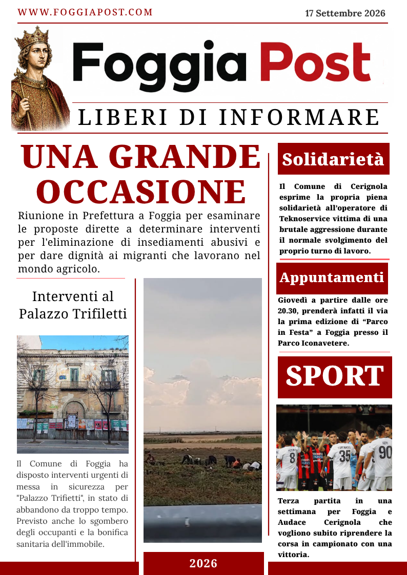 Foggia Post 17 settembre 2026. Fondi per eliminare gli insediamenti abusivi e per dare dignità al lavoro nei campi