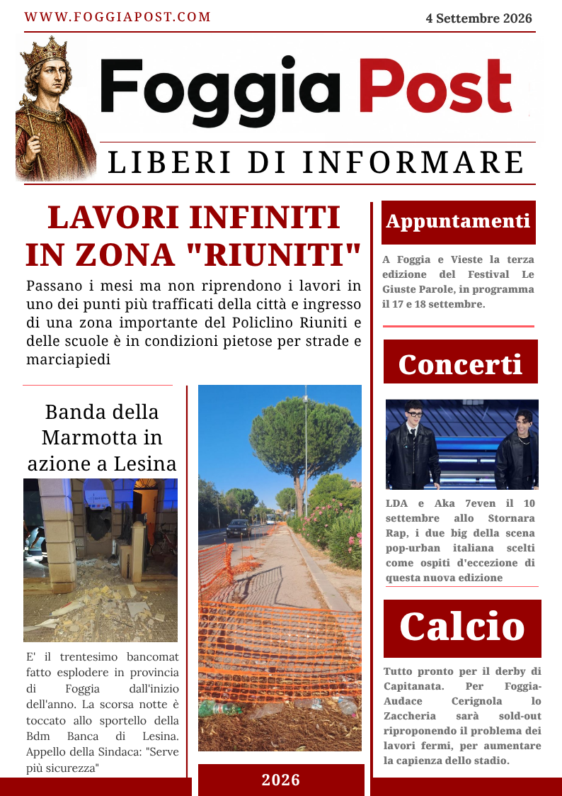 Foggia Post 4 settembre 2026. Non tutte le strade portano al Policlinico. Lavori infiniti su via Napoli