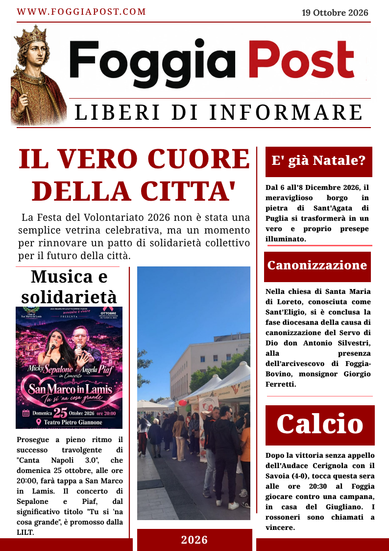 Foggia Post 19 ottobre 2026. Il vero cuore (sincero) della Città