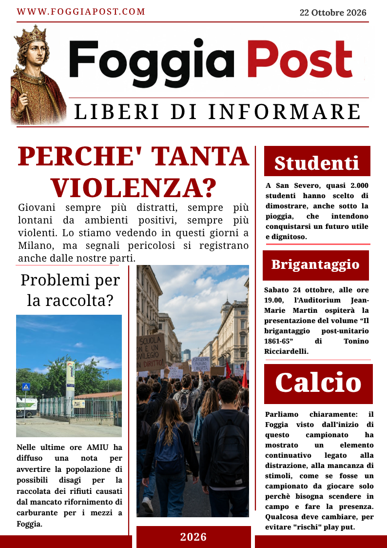 Foggia Post 22 ottobre 2026. Ma perchè tanta violenza tra i giovani?